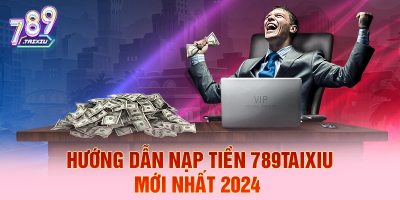 Hướng dẫn nạp tiền chi tiết tại Hitclub